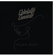 Celelalte Cuvinte - Muza mea