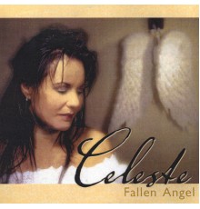 Celeste - Fallen Angel