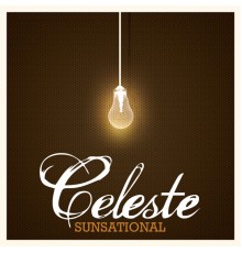 Celeste - Sunsational