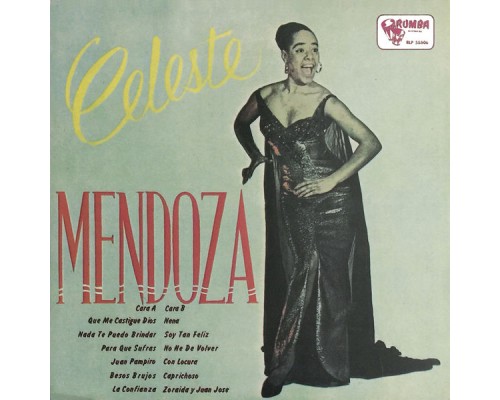 Celeste Mendoza - La Guapachosa