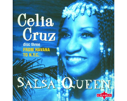 Celia Cruz - Salsa Queen CD3