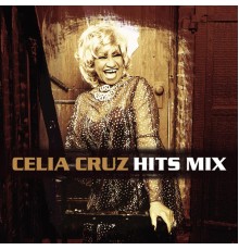 Celia Cruz - Celia Cruz Hits Mix
