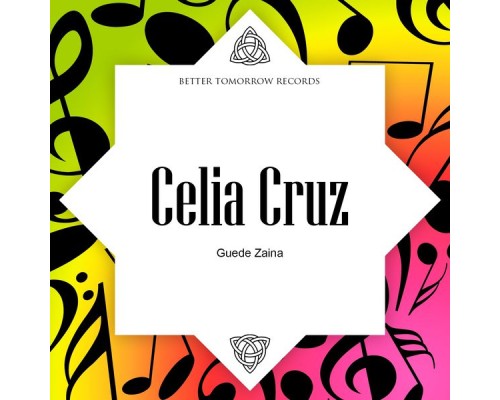 Celia Cruz - Guede Zaina