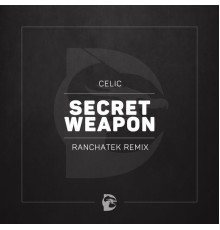 Celic - Secret Weapon