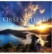 Celin - Obsessed Ep