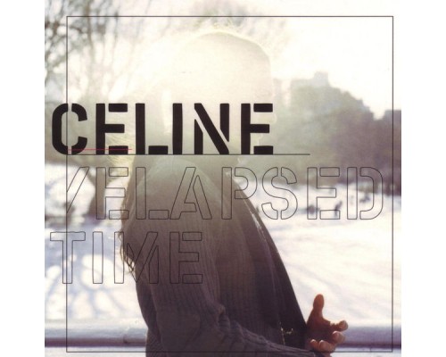 Celine - Elapsed Time