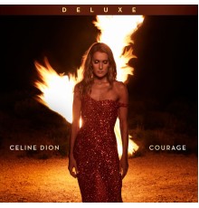 Celine Dion - Courage (Deluxe Edition)