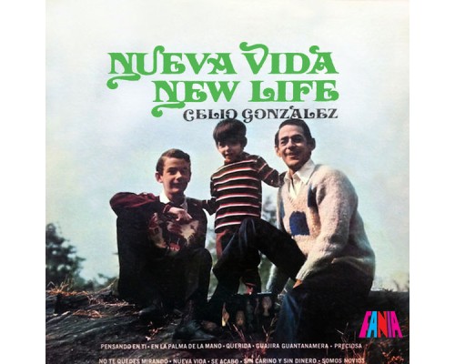 Celio González - Nueva Vida