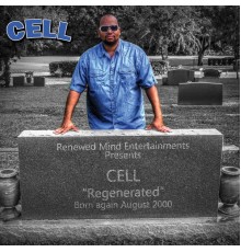 Cell - Regenerated