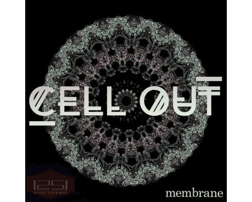 Cell Out - Membrane (Original Mix)