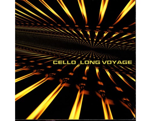 Cello - Long Voyage