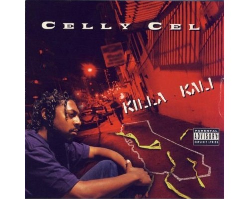 Celly Cel - Killa Kali