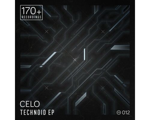 Celo - Technoid EP