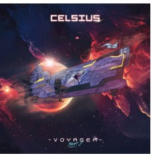 Celsius - Voyager, Pt. 2