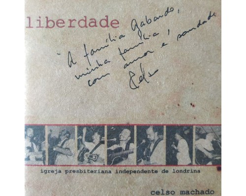 Celso Machado - Liberdade