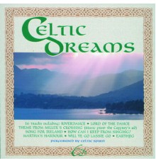 Celtic Spirit - Celtic Dreams