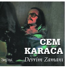 Cem Karaca - Devrim Zamanı