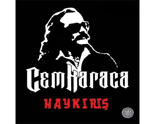 Cem Karaca - Haykırış