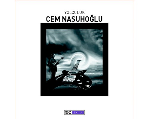 Cem Nasuhoglu - Yolculuk