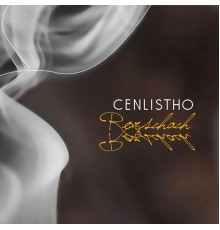 Cenlistho - Rorschach