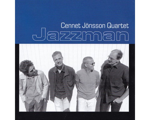 Cennet Jonsson Quartet - Jazzman