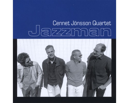 Cennet Jonsson Quartet - Jazzman