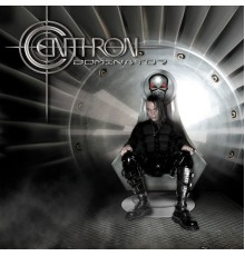 Centhron - Dominator