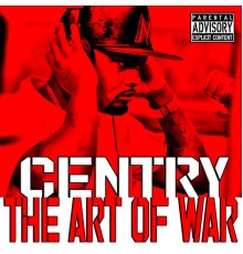 Centry - The Art of War