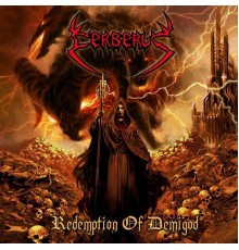 Cerberus - Redemption of Demigod