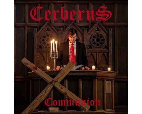 Cerberus - Communion