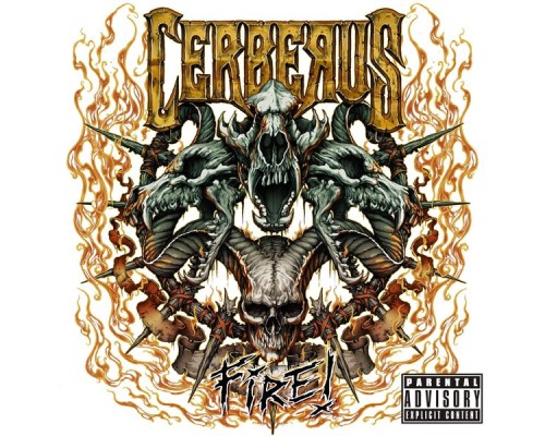 Cerberus - Fire!