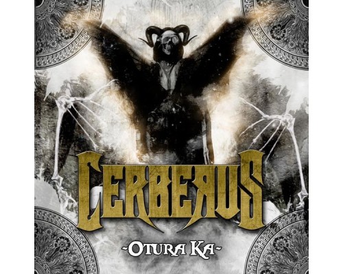 Cerberus - Otura Ka