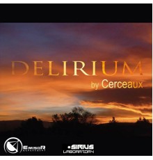 Cerceaux - Delirium (Original Mix)