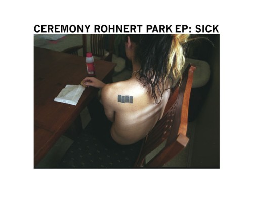 Ceremony - Sick