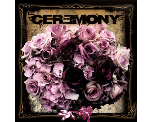 Ceremony - Ceremony