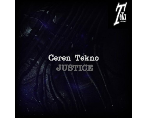 Ceren Tekno - Justice