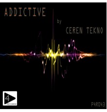 Ceren Tekno - Addictive