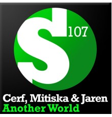 Cerf, Mitiska & Jaren - Another World