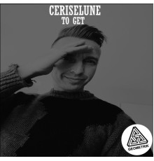 Ceriselune - To Get