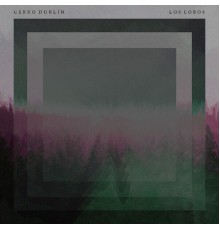 Cerro Dublín - Los Lobos