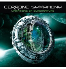 Cerrone - Cerrone Symphony : Variations of Supernature