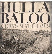 Cerys Matthews - Hullabaloo