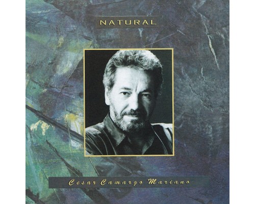 Cesar Camargo Mariano - Natural