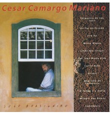 Cesar Camargo Mariano - Solo Brasileiro