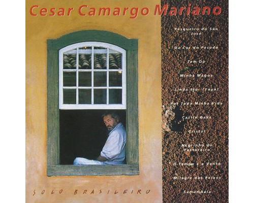 Cesar Camargo Mariano - Solo Brasileiro