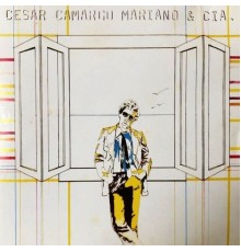 Cesar Camargo Mariano - Cesar Camargo Mariano & Cia