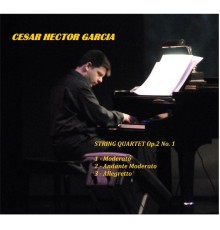 Cesar García - String Cuartet, Op. 2 No. 1