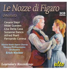 Cesare Siepi, Hilde Gueden, Alfred Poell, Lisa Della Casa, Suzanne Danco, Vienna Philharmonic Orchestra and Erich Kleiber - Mozart: Le Nozze di Figaro