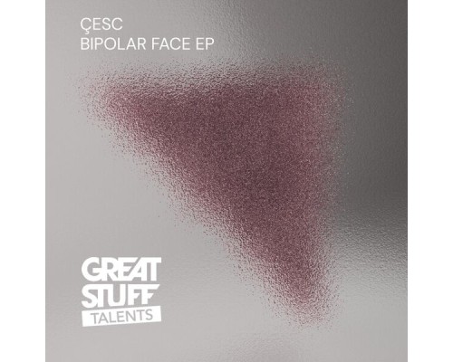 Cesc - Bipolar Face EP