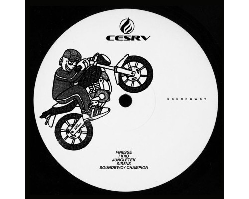 Cesrv - Soundbwoy